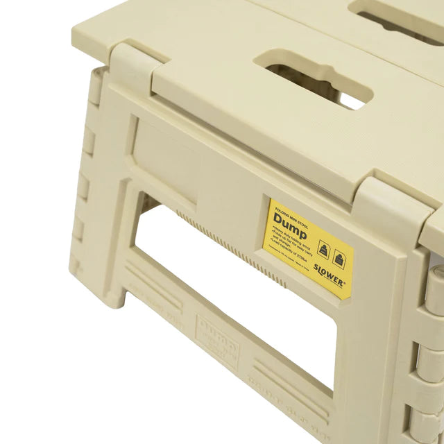 Slower : Folding Mini Stool : Dump